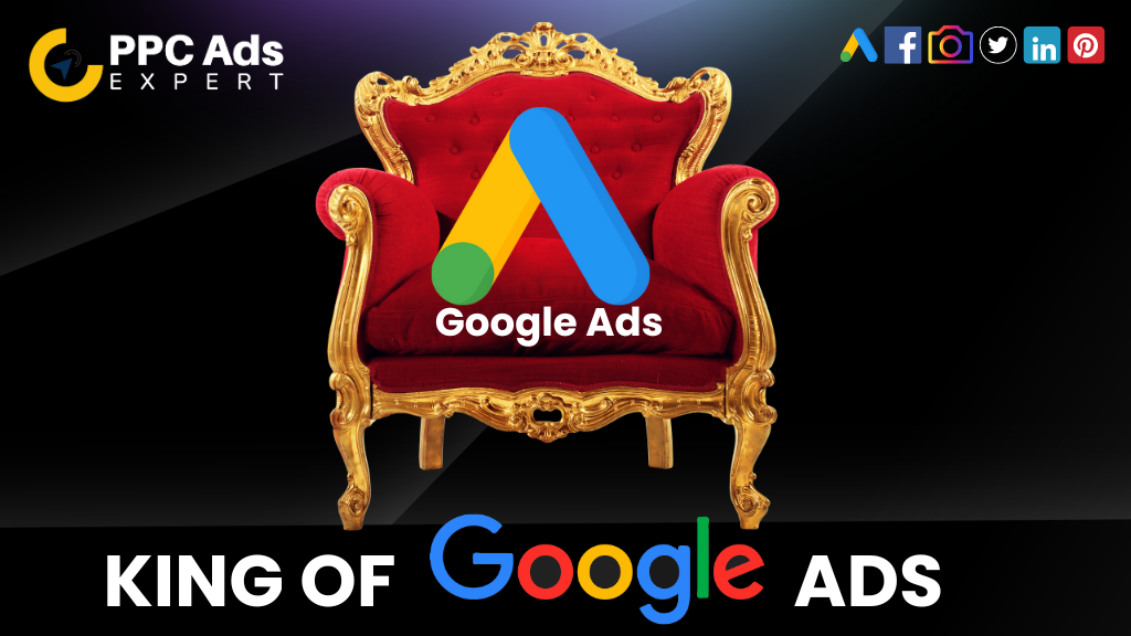 Who is the King of Google Ads